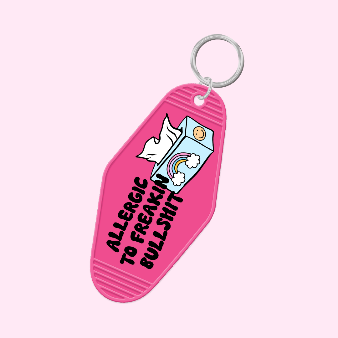Allergic To Bullshit Keychain