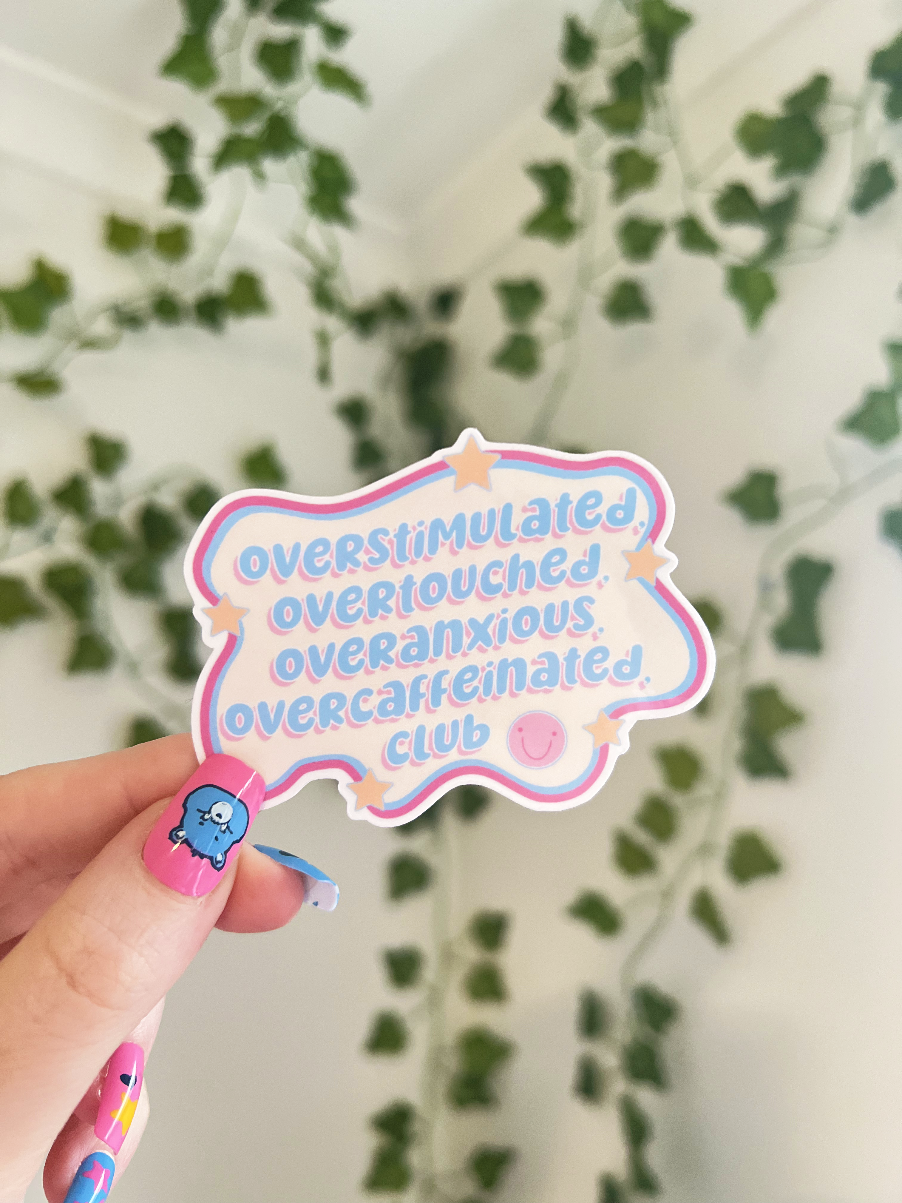 Overstimulated Sticker