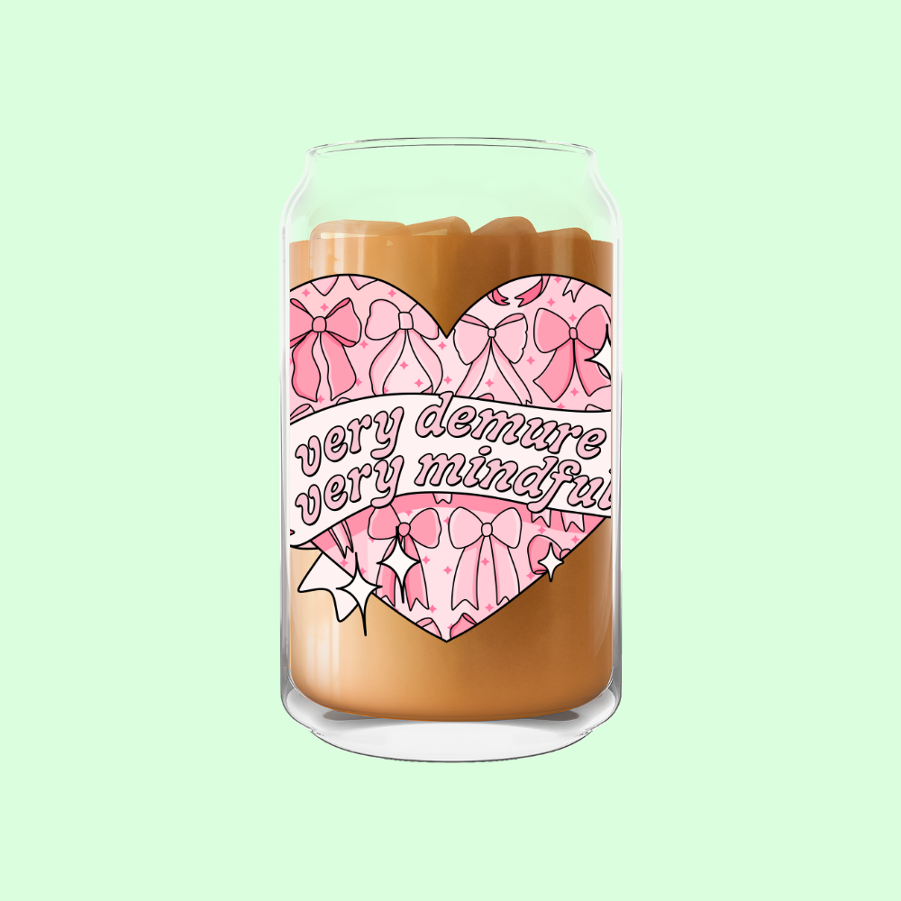 Very Demure, Very Mindful Glass Can