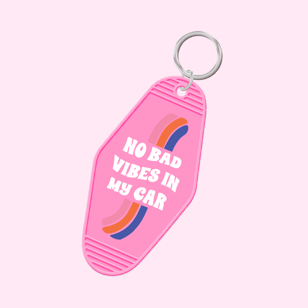 No Bad Vibes In My Car Keychain