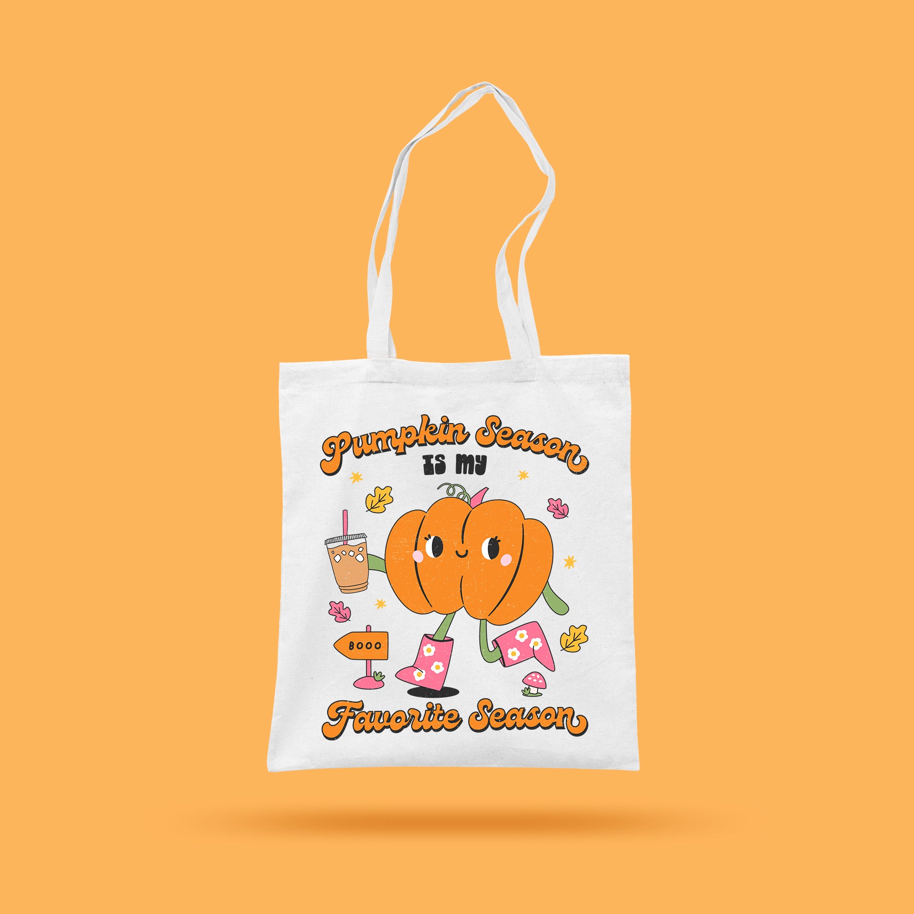 Pumpkin Season Is My Favourite Season Tote Bag