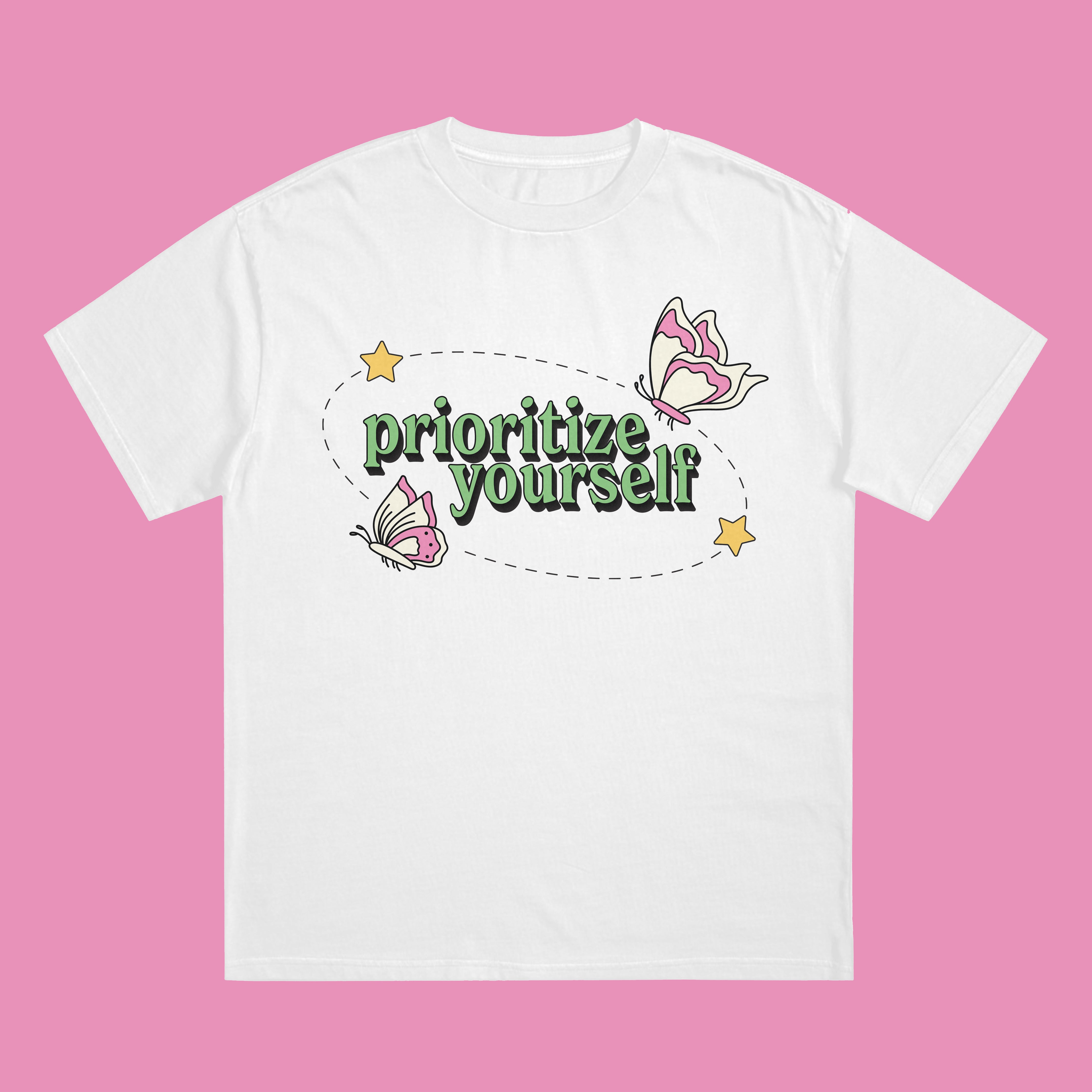 Prioritize Yourself T-Shirt